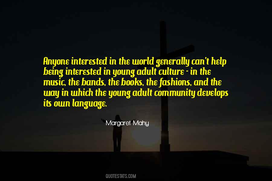 Margaret Young Quotes #1119681