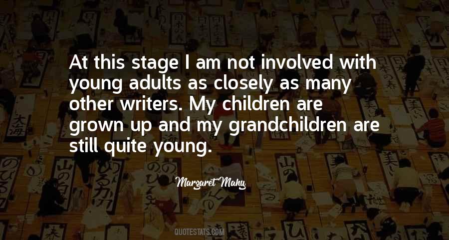 Margaret Young Quotes #1598294