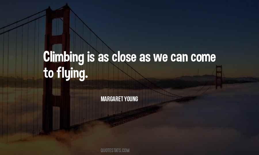 Margaret Young Quotes #594918
