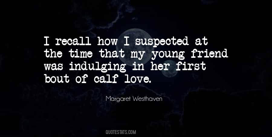 Margaret Young Quotes #977746