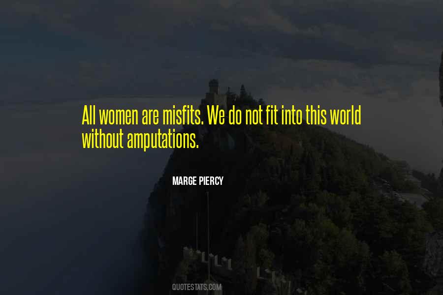 Marge Piercy Quotes #107804