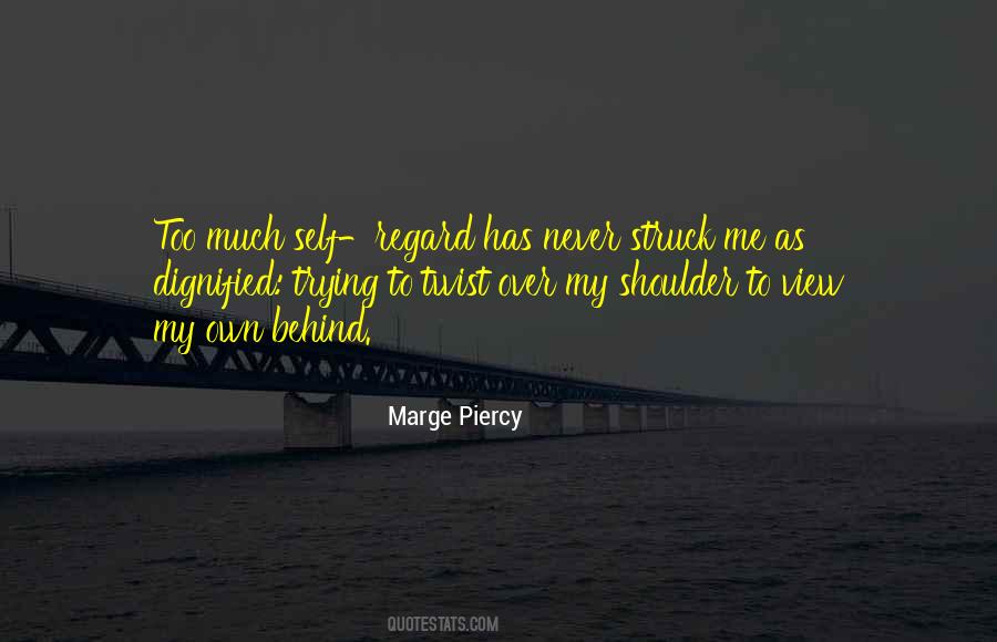Marge Piercy Quotes #1141422