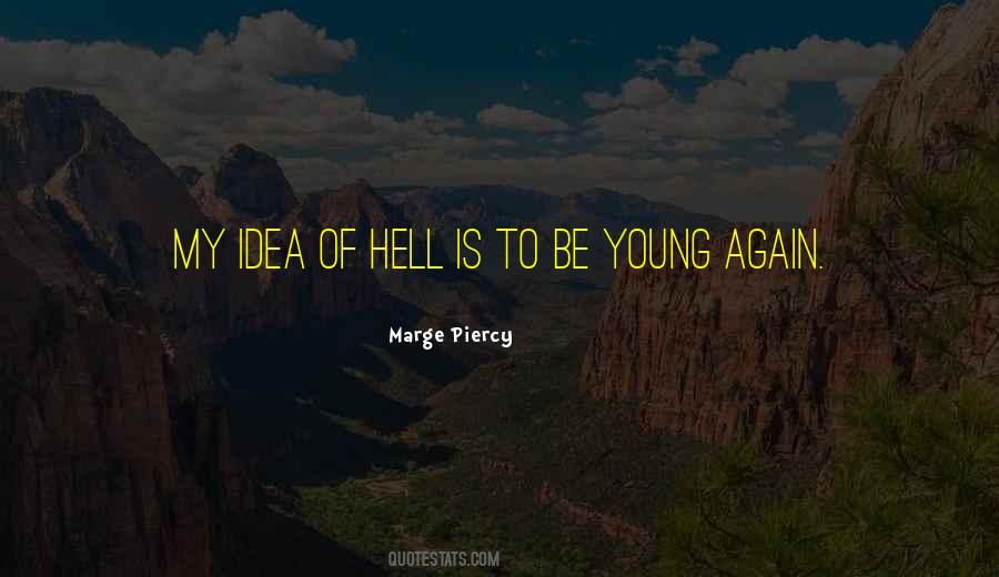 Marge Piercy Quotes #1147272