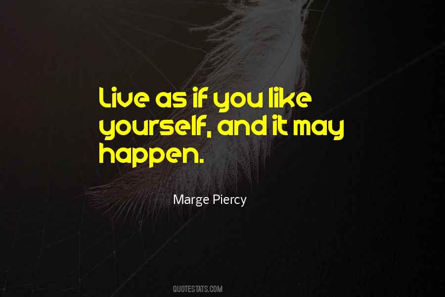 Marge Piercy Quotes #1417188