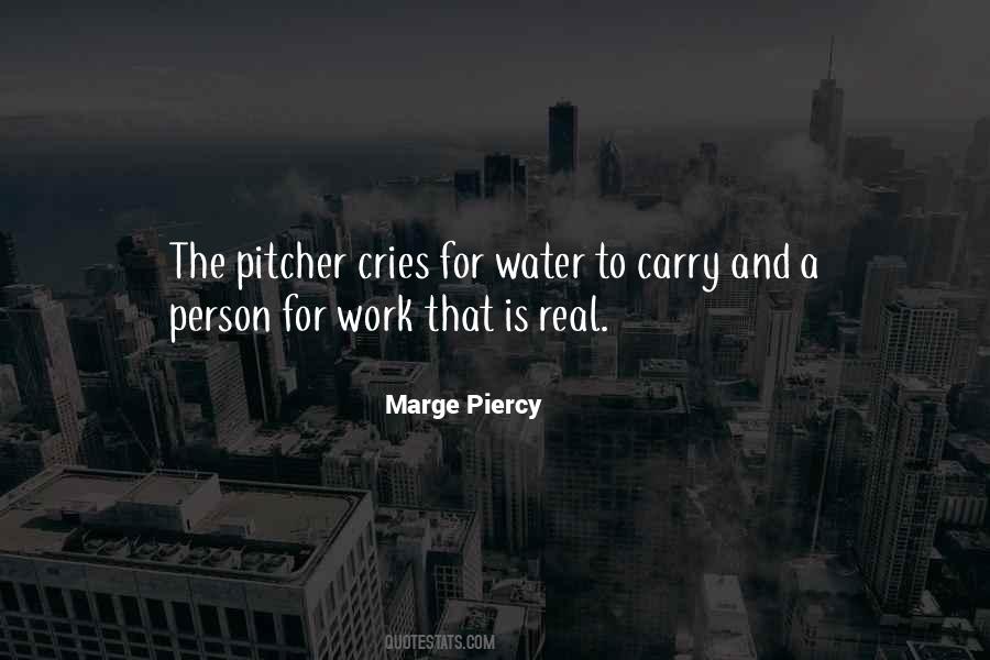 Marge Piercy Quotes #187151