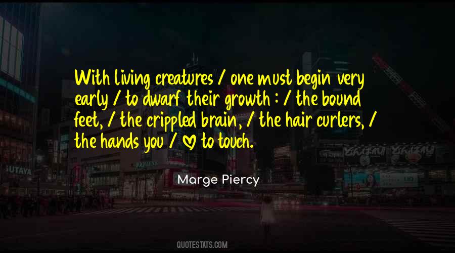 Marge Piercy Quotes #303720