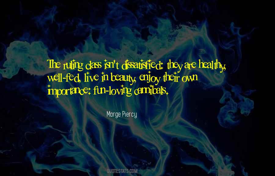 Marge Piercy Quotes #570894