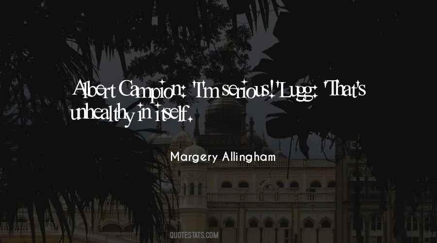 Margery Allingham Quotes #1198688