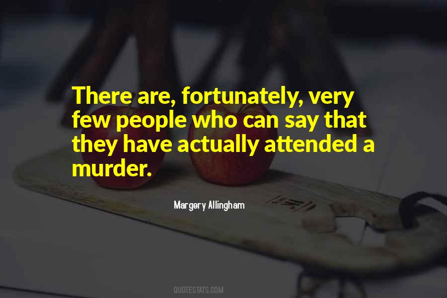 Margery Allingham Quotes #525583