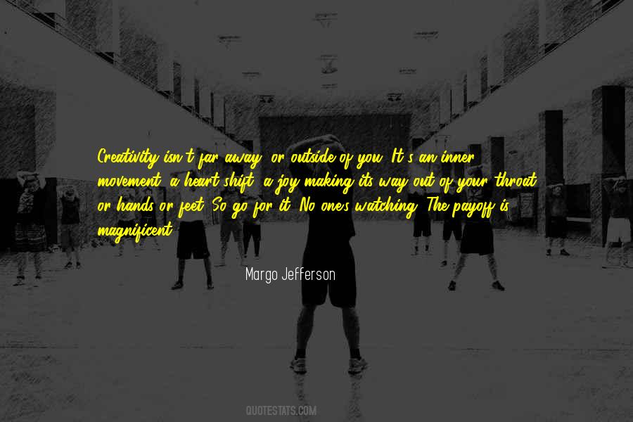 Margo Jefferson Quotes #273506