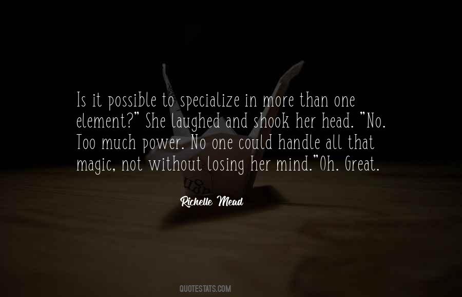 Quotes About Specialize #1493317