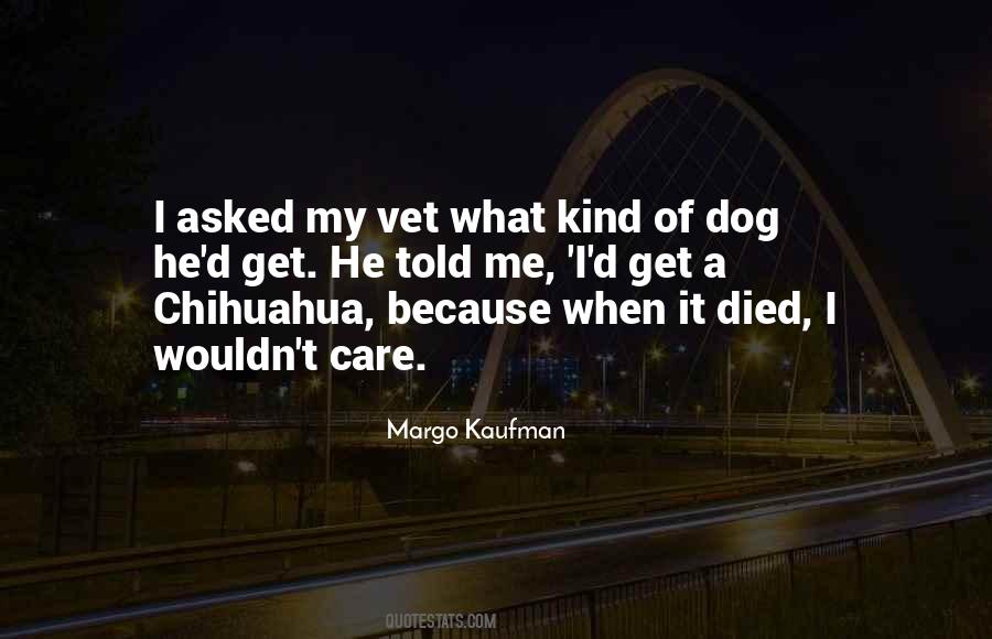 Margo Kaufman Quotes #586895