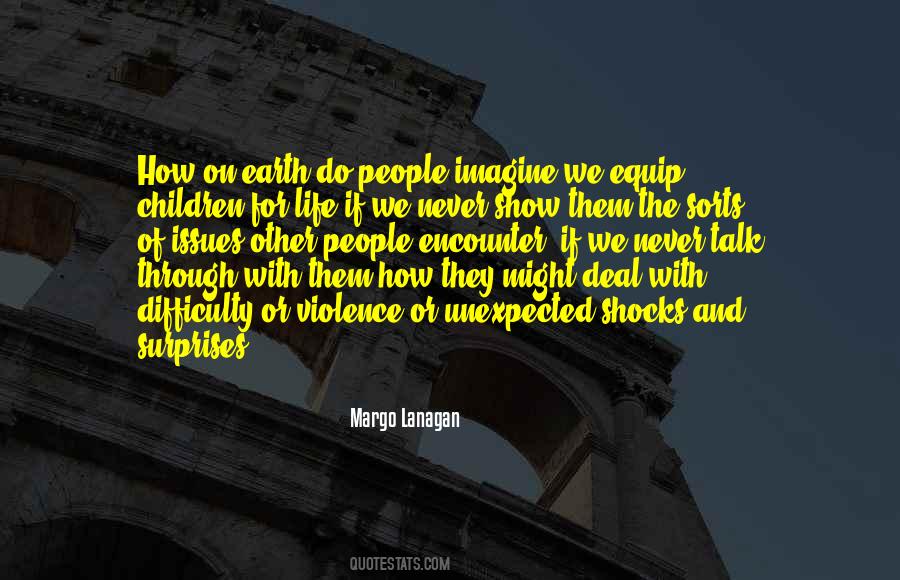 Margo Lanagan Quotes #160831