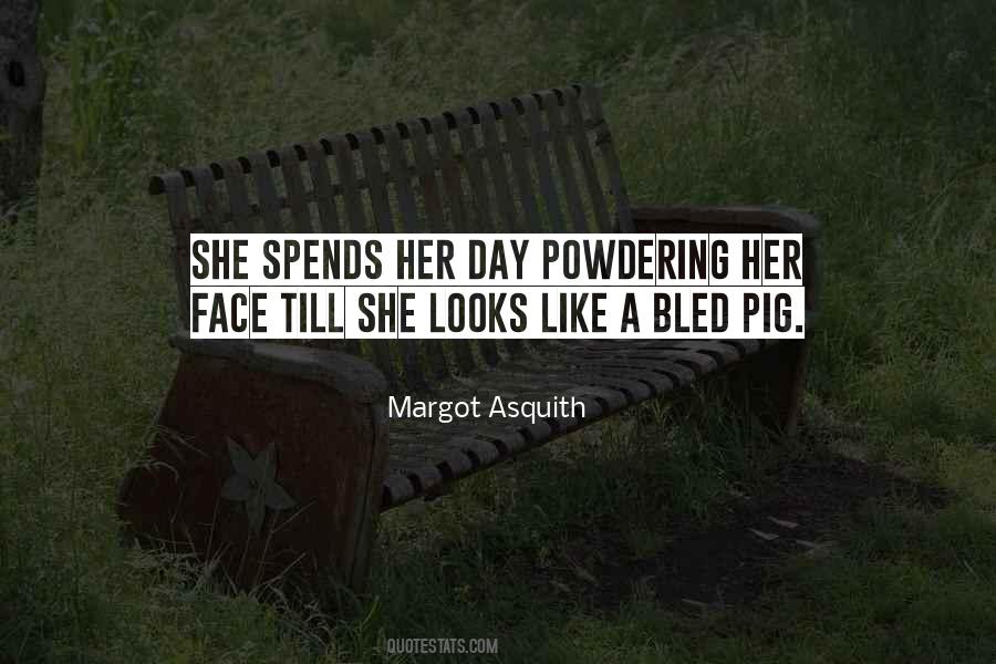 Margot Asquith Quotes #244179