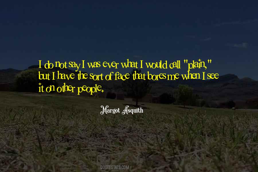 Margot Asquith Quotes #359288