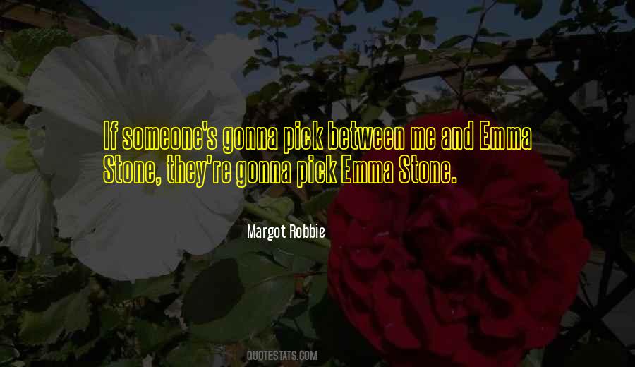 Margot Robbie Quotes #1464487