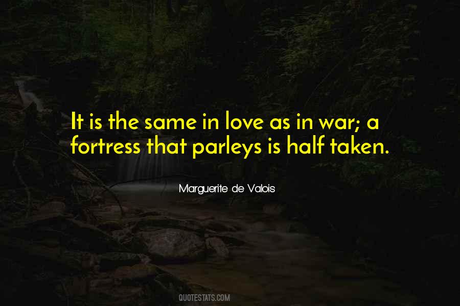 Marguerite De Valois Quotes #581427