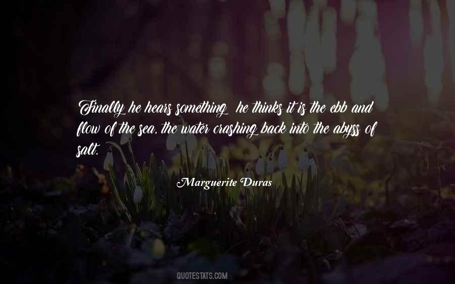 Marguerite Duras Quotes #1028901