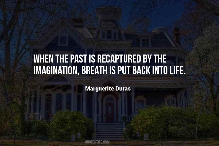 Marguerite Duras Quotes #1089825