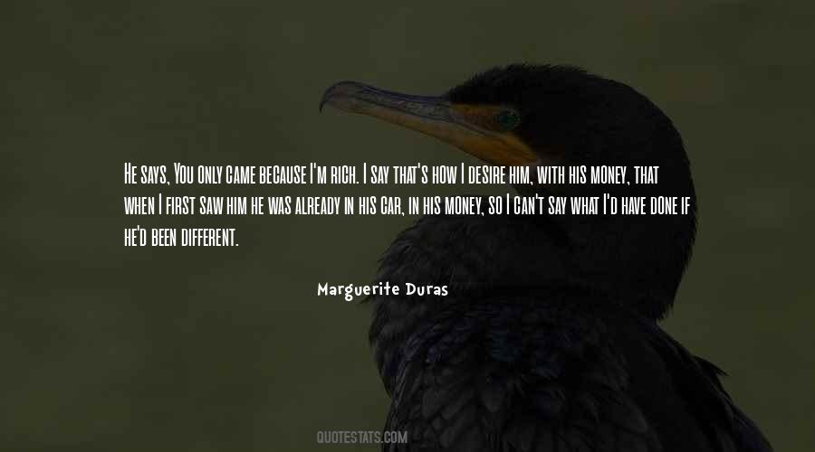 Marguerite Duras Quotes #1466775