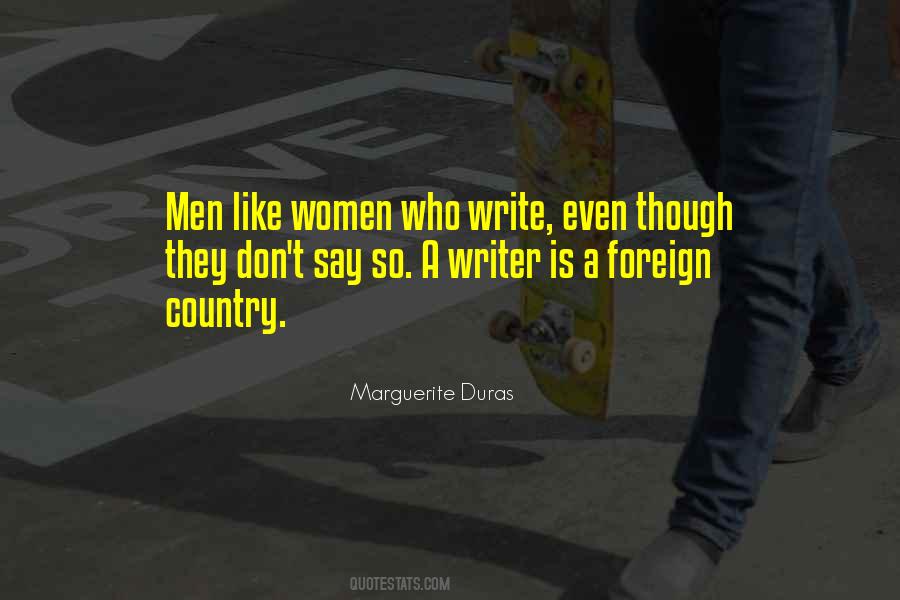 Marguerite Duras Quotes #823928