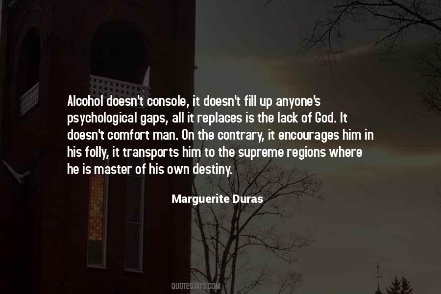 Marguerite Duras Quotes #866997