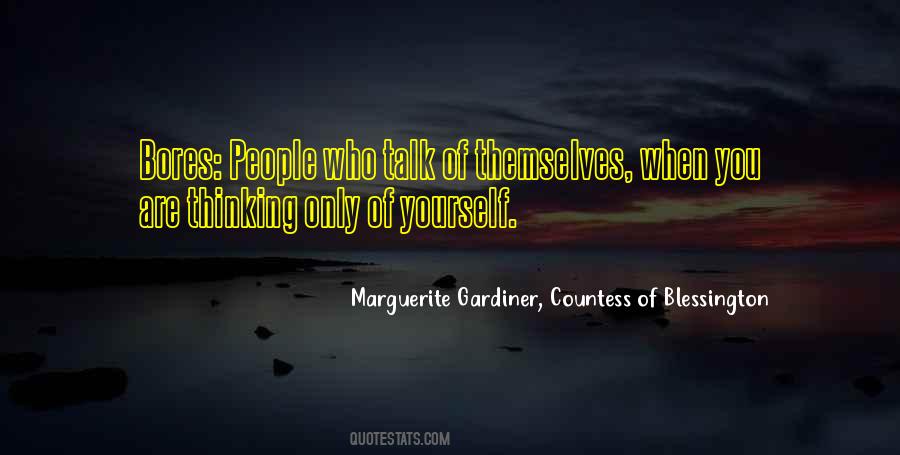 Marguerite Gardiner Quotes #899253