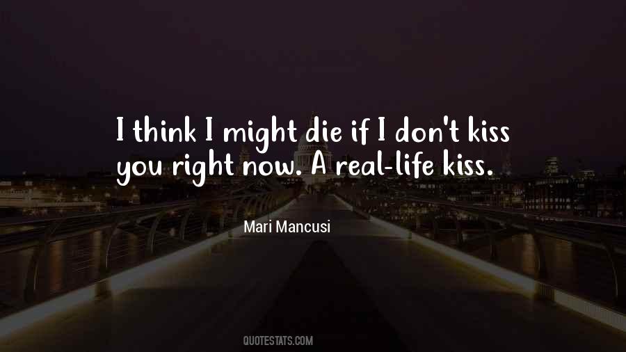 Mari Mancusi Quotes #1119903