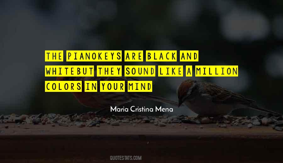 Maria Cristina Mena Quotes #1654763