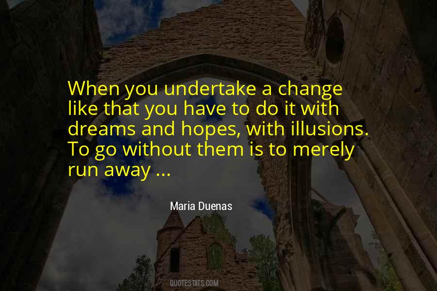 Maria Duenas Quotes #386241