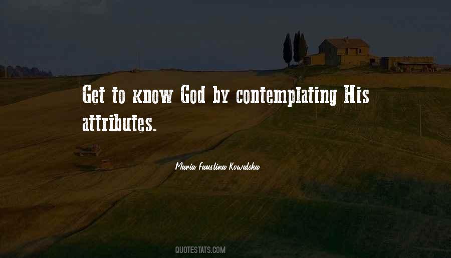 Maria Faustina Kowalska Quotes #756895