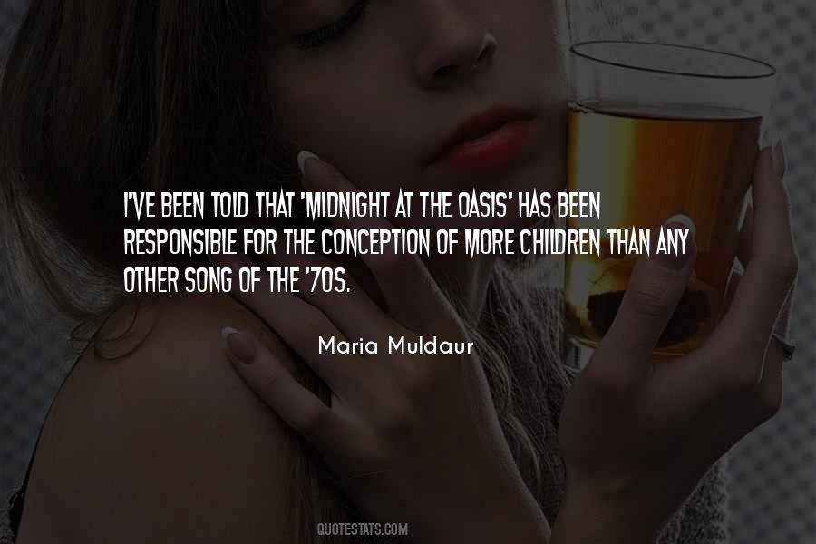 Maria Muldaur Quotes #377452