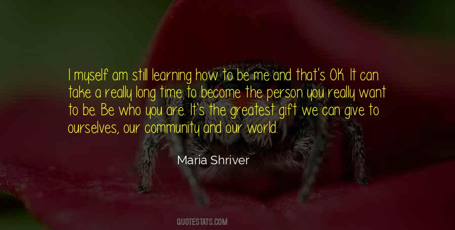 Maria Shriver Quotes #1605772