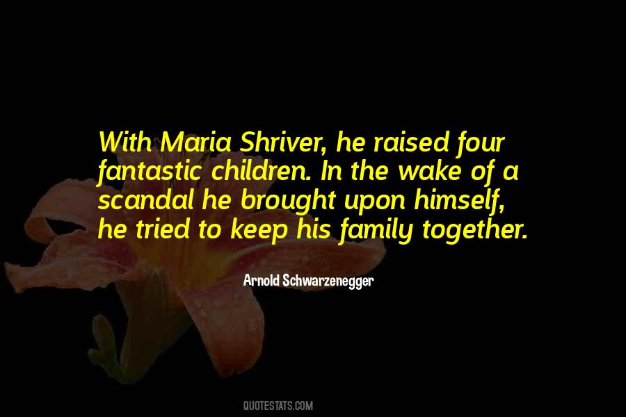 Maria Shriver Quotes #684020