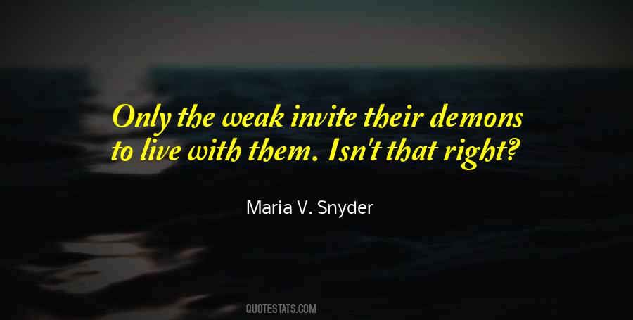 Maria V Snyder Quotes #116426