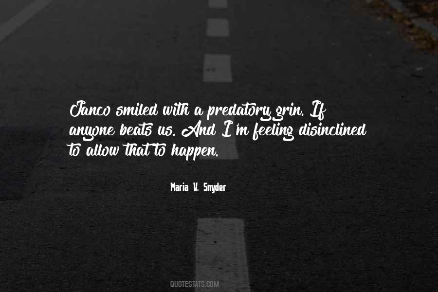Maria V Snyder Quotes #135387