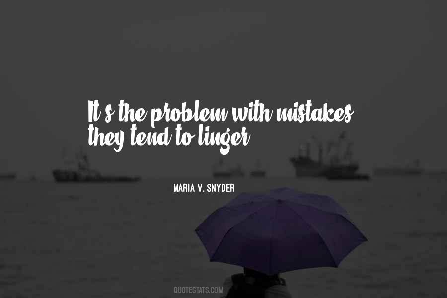 Maria V Snyder Quotes #323407