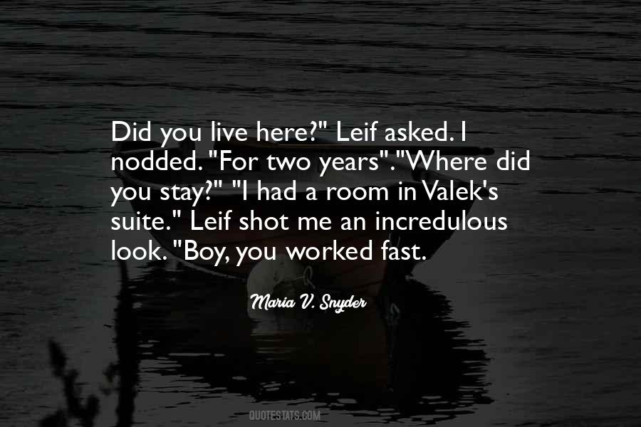 Maria V Snyder Quotes #371687
