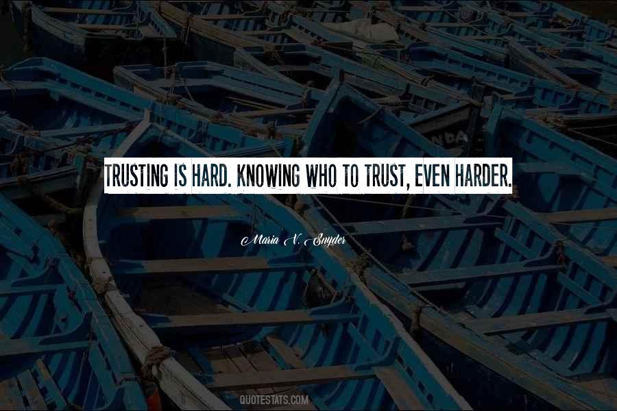 Maria V Snyder Quotes #510981