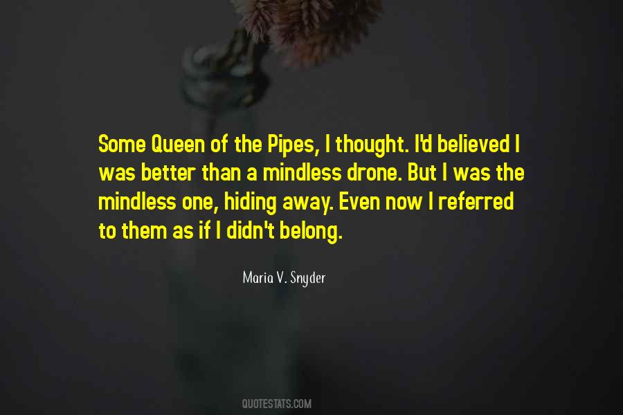 Maria V Snyder Quotes #534308