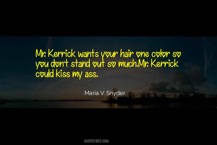 Maria V Snyder Quotes #548970