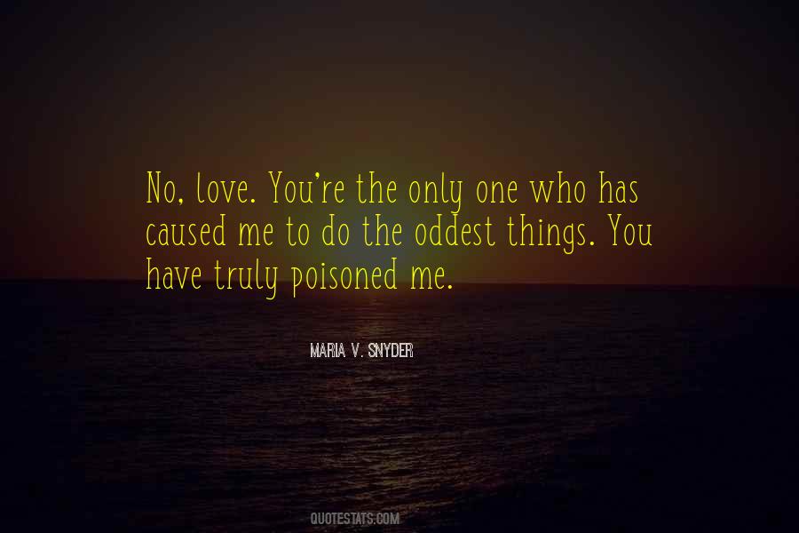 Maria V Snyder Quotes #577198