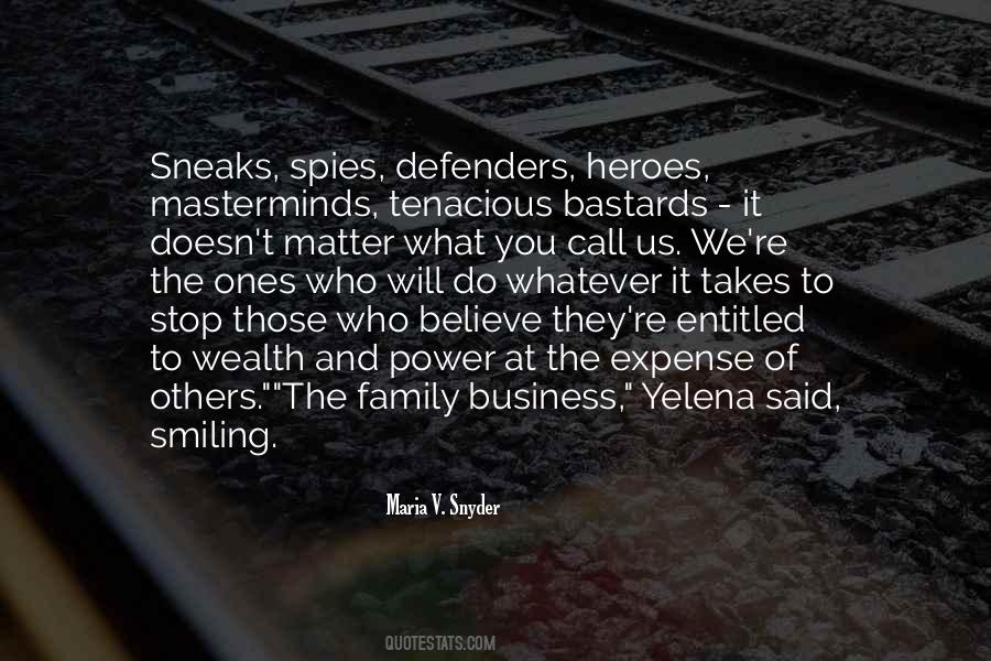 Maria V Snyder Quotes #591345
