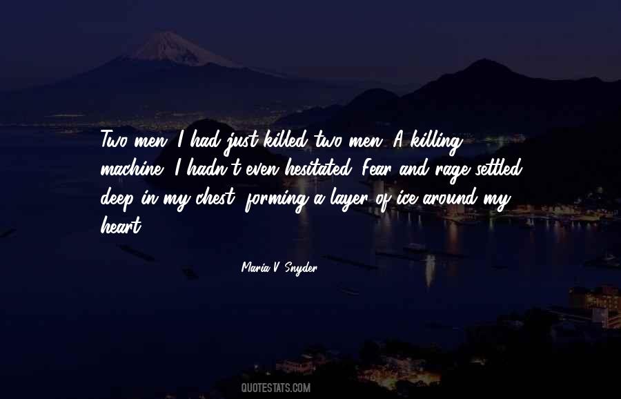 Maria V Snyder Quotes #620549