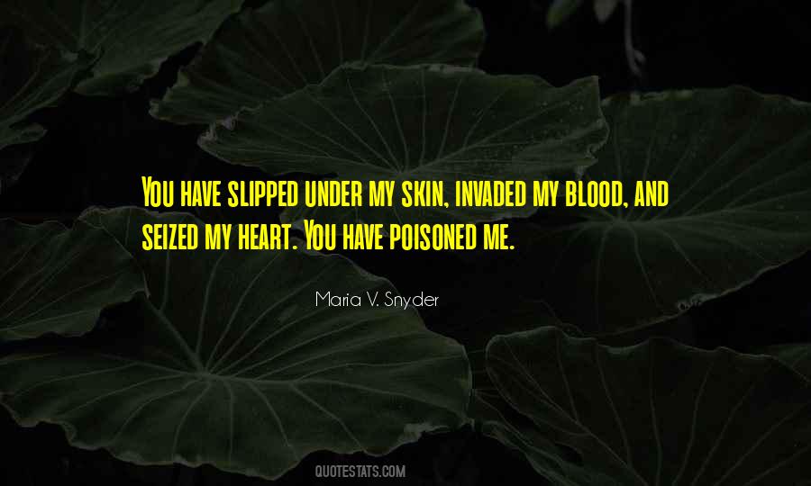 Maria V Snyder Quotes #793442