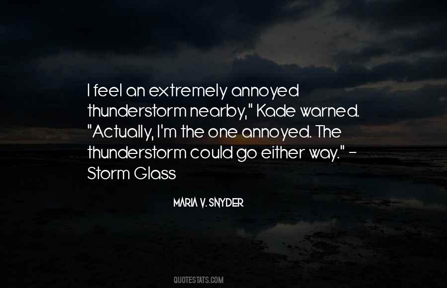 Maria V Snyder Quotes #833465
