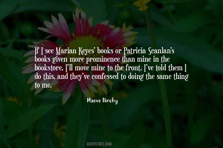 Marian Keyes Quotes #130826