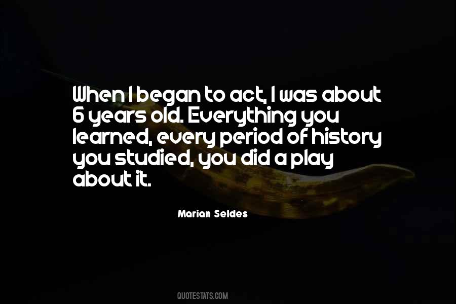 Marian Seldes Quotes #1781544