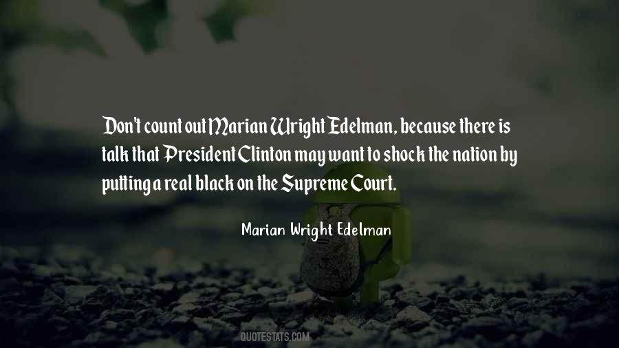 Marian Wright Edelman Quotes #1332909