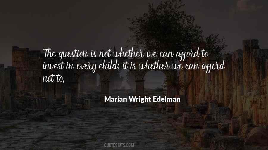 Marian Wright Edelman Quotes #165213